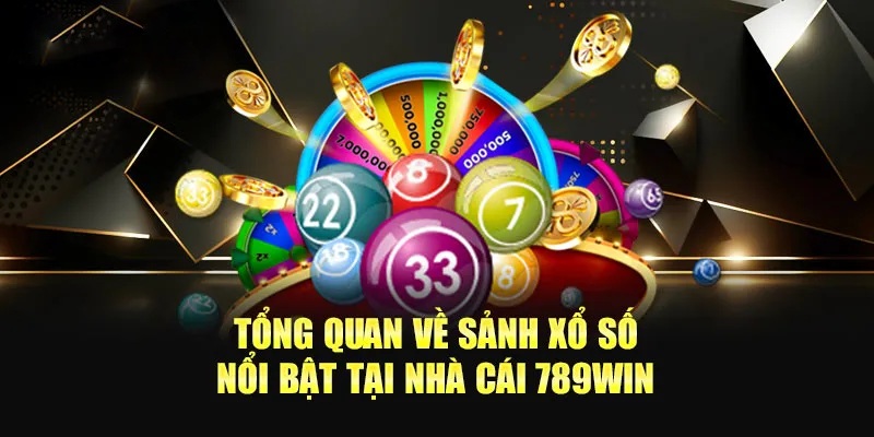 Đôi nét về xổ số 789Win